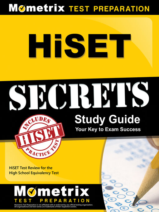 Title details for HiSET Secrets Study Guide by HiSET Exam Secrets Test Prep Staff - Available